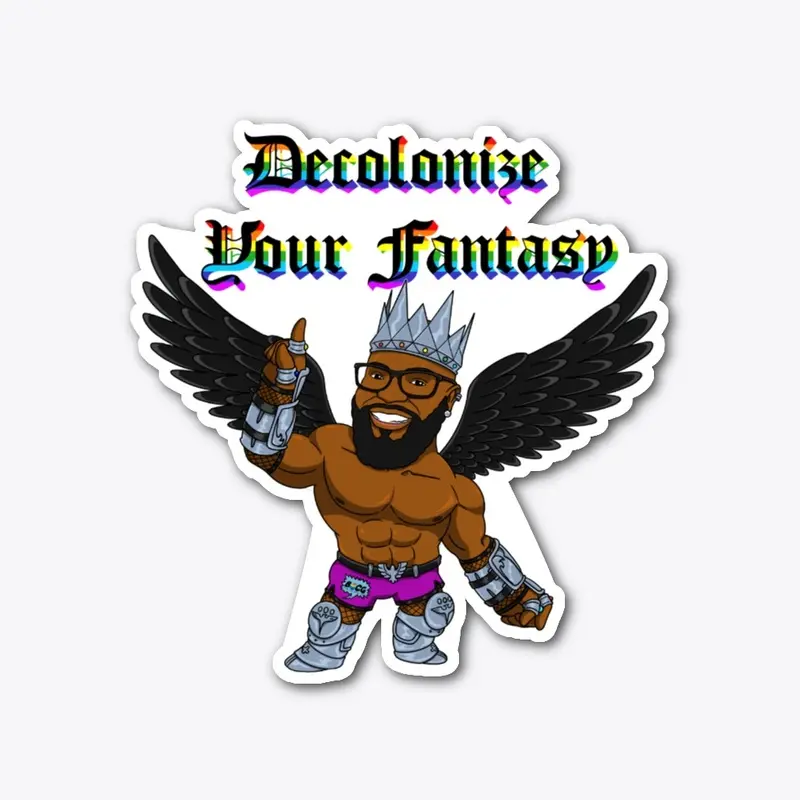 Decolonize Your Fantasy